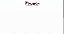 Desktop Screenshot of fusioncommunitychurch.org